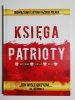 KSIĘGA PATRIOTY. HISTORIA TEKSTY NUTY 2015